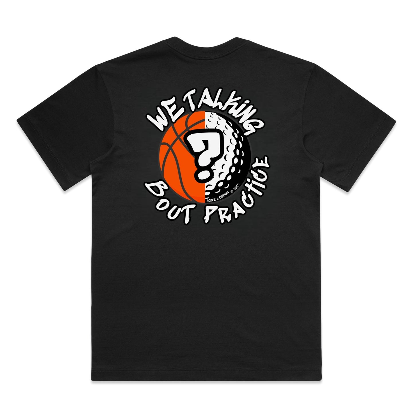 WE TALKIN BOUT PRACTICE TEE (BOXY FIT) - BLACK/ORANGE/WHITE
