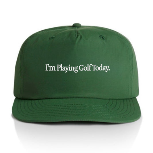 I’M PLAYING GOLF TODAY QUICK DRY NYLON HAT - FOREST/WHITE